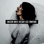 Kelly Lee Owens {Dazed Mix}